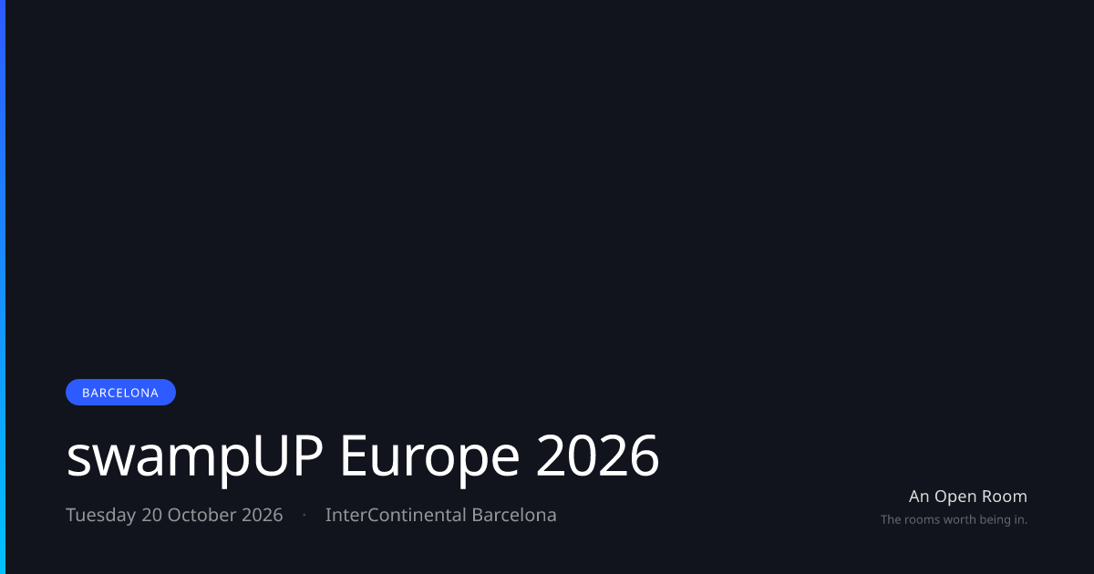 swampUP Europe 2026 — Tuesday 20 October 2026, Barcelona | An Open Room